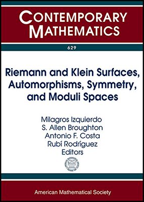 【预售】Riemann and Klein Surfaces, Automorphisms, Symmetries and Moduli Spaces