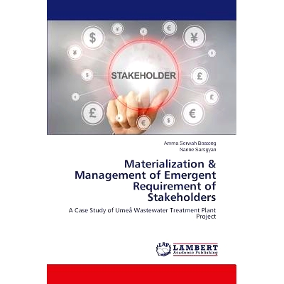 预订 Materialization & Management of Emergent Requirement of Stakeholders 物化与利益相关者的紧急需求的管理: 978365977028
