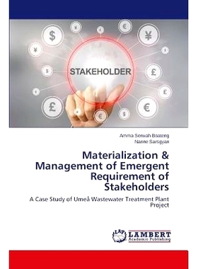 预订 Materialization & Management of Emergent Requirement of Stakeholders 物化与利益相关者的紧急需求的管理: 978365977028