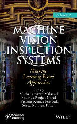 【预订】Machine Vision Inspection Systems, Volume 2 - Machine Learning-Based Approaches 9781119786092