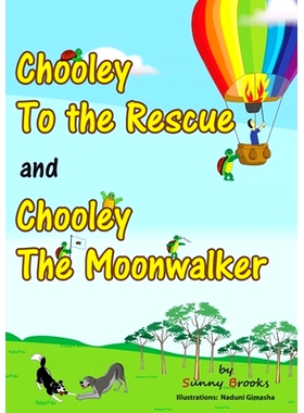 预订 Chooley to the Rescue and Chooley the Moonwalker: 9781782228042