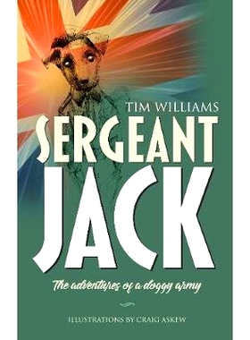 预订 Sergeant Jack: The adventures of a doggy army: 9781861517852