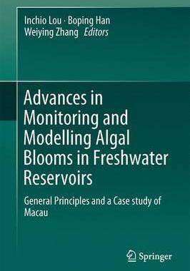 预订 Advances in Monitoring and Modelling Algal Blooms in Freshwater Reservoirs