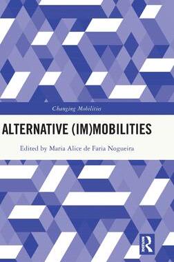[预订]Alternative (Im)Mobilities 9781032124292
