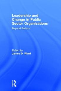 and Change Sector Leadership Public Organizations 预订