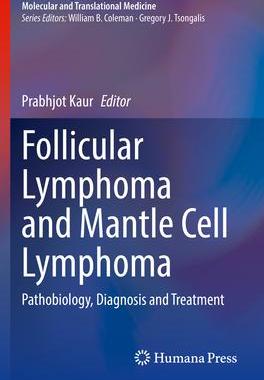[预订]Follicular Lymphoma and Mantle Cell Lymphoma 9783030497439
