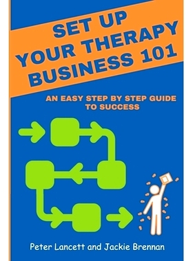 预订 Setup Your Therapy Business 101: an easy step by step guide to success: 9798396783652