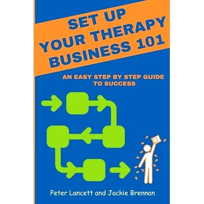 预订 Setup Your Therapy Business 101: an easy step by step guide to success: 9798396783652