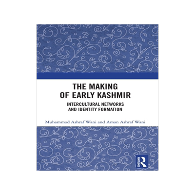 [预订]The Making of Early Kashmir