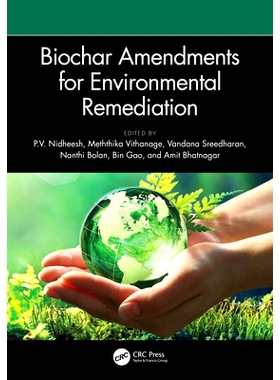 预订 Biochar Amendments for Environmental Remediation 用于环境修复的生物炭修正案: 9781032383903