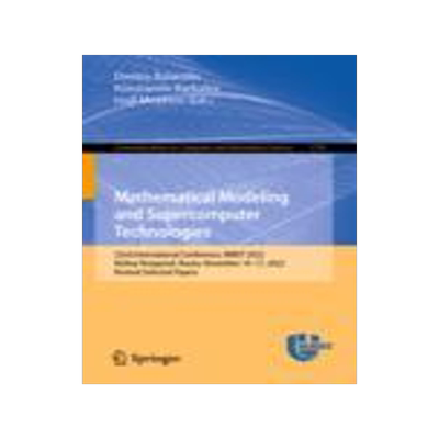 [预订]Mathematical Modeling and Supercomputer Technologies