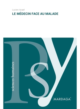 预订 Le médecin face au malade 医生面对病人: 9782804723378