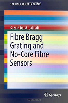 【预售】Fibre Bragg Grating and No-Core Fibr...