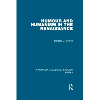 预订 Humour and Humanism in the Renaissance 文艺复兴时期的幽默与人文精神: 9781138375642