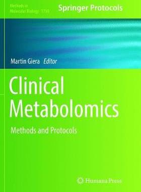 【预订】Clinical Metabolomics: Methods and Protocols
