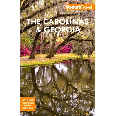 预订 Fodor’s Carolinas & Georgia 福多尔的卡罗莱纳州和乔治亚州: 9781640977044