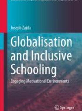 [预订]Globalisation and Inclusive Schooling: Engaging Motivational Environments 9783031243998