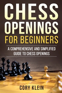 Comprehensive 预订 Beginners and Openings Guide Chess 9781979382335 for Simplified