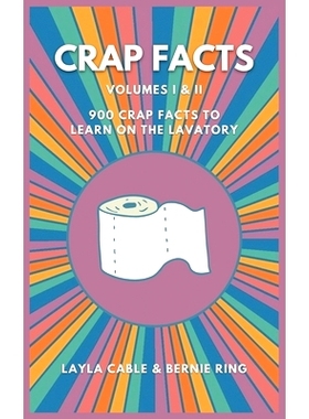 预订 Crap Facts Volume I & II: 900 crap facts to learn on the lavatory: 9798363958779