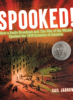 预订 Spooked!: How a Radio Broadcast and The War of the Worlds Sparked the 1938 Invasion of America 震惊！广播剧《世界大