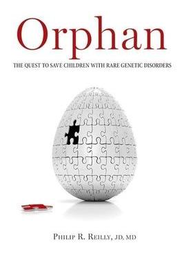 [预订]Orphan: The Quest to Save Children with Rare Genetic Disorders 9781621821373