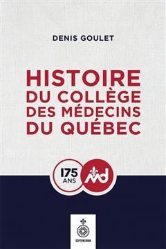 [预订]Histoire du Collège des médecins du Québec 9782897913632