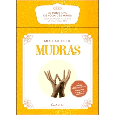 预订 Mes cartes de mudras : 58 positions de yoga des mains pour améliorer ma santé et mon bien-être 我的手印卡：改善