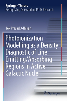 【预订】Photoionization Modelling as a Density Diagnostic of Line Emitting/Absorbing Regions in Active Galactic Nu...
