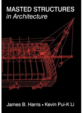 预订 Masted Structures in Architecture: 9781138158849