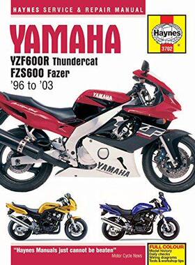 [预订]Yamaha YZF600R Thundercat & FZS600 Fazer (96 - 03) Haynes Repair Manual 9781785212956