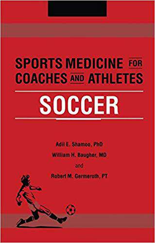 【预售】Sports Medicine for Coaches and Athletes: Soccer
