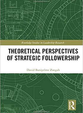 【预订】Theoretical Perspectives of Strategic Followership