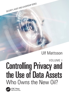 【预订】Controlling Privacy and the Use of Data Assets - Volume 1 9781032039138