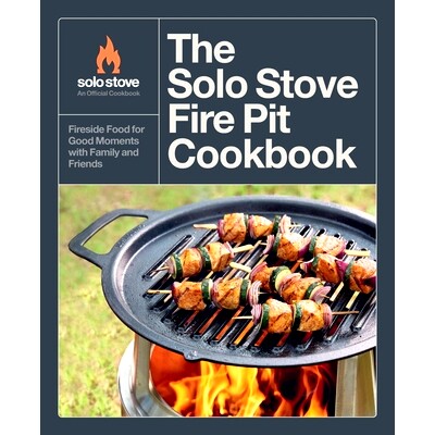 预订 The Solo Stove Fire Pit Cookbook: Fireside Food for Good Moments with Family and Friends: 9780760393277