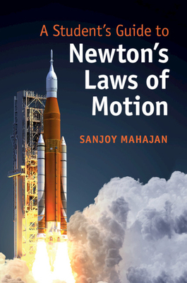 【预订】A Student’s Guide to Newton’s Laws of Motion