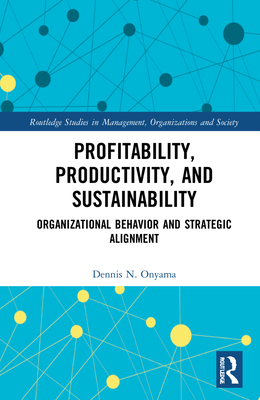 【预订】Profitability, Productivity, and Sustainability 9780367608927