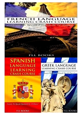 预订 French Language Learning Crash Course + Spanish Language Learning Crash Course +: 9781545082188