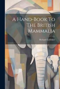 Hand book Mammalia 预订 9781022264236 British The