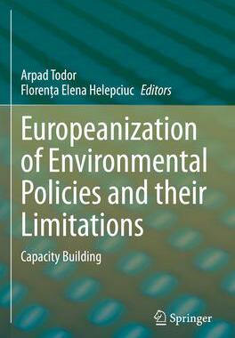 [预订]Europeanization of Environmental Policies and their Limitations 9783030685881