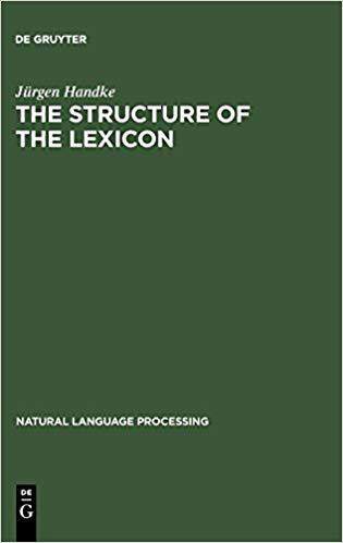 【预订】The Structure of the Lexicon 9783110147322