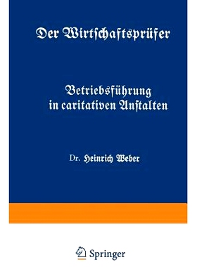 预订 Betriebsführung in caritativen Anstalten: Fünftes Heft: 9783642473173