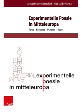 预订 Experimentelle Poesie in Mitteleuropa: Texte – Kontexte – Material – Raum 中欧的实验诗歌：文本-语境-材料-空间: 9