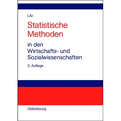 预订 Statistische Methoden in den Wirtschafts- und Sozialwissenschaften: 9783486273366