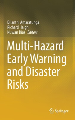 【预订】Multi-Hazard Early Warning and Disaster Risks 9783030730024