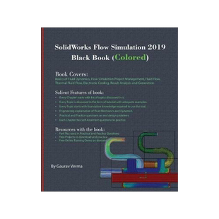 [预订]SolidWorks Flow Simulation 2019 Black Book (Colored) 9781988722559