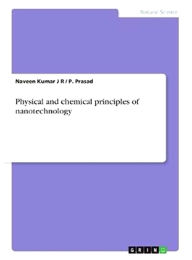 预订 Physical and chemical principles of nanotechnology: 9783668928848