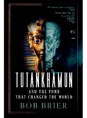 预订 Tutankhamun and the Tomb that Changed the World: 9780197800409
