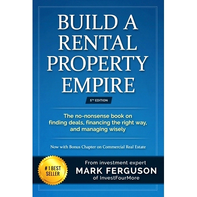 预订 Build a Rental Property Empire: The no-nonsense book on finding deals, financing the right way, and managing wisely