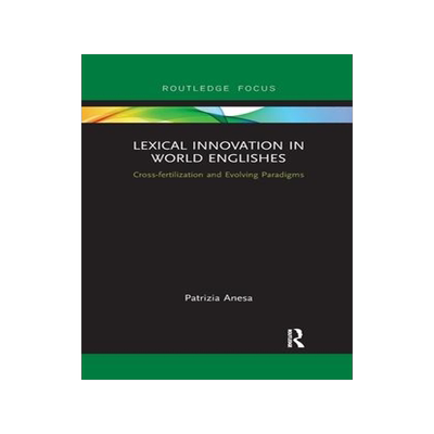 [预订]Lexical Innovation in World Englishes 9781032339009