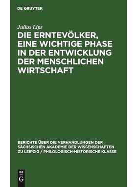 预订 Die Erntevölker, eine wichtige Phase in der Entwicklung der menschlichen Wirtschaft: 9783112483190